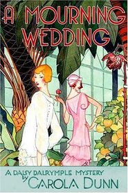 A Mourning Wedding (Daisy Dalrymple, Bk 13)
