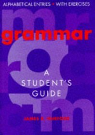 Grammar : A Student's Guide