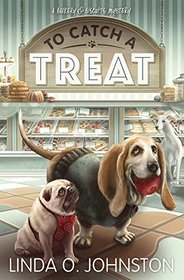 To Catch a Treat (Barkery & Biscuits Mystery, Bk 2)