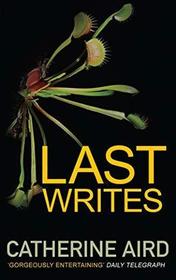 Last Writes: A Chief Inspector CD Sloan collection (Sloan and Crosby)