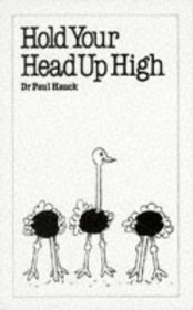Hold Your Head Up High (Overcoming Common Problems)