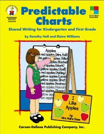 Predictable Charts: Shared Writing for Kindergarten And First Grade