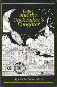Isaac and the Undertaker's Daughter (Lost Roads, No. 22)
