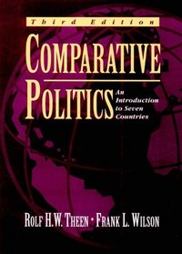 Comparative Politics: An Introduction to Seven Countries (3rd Edition)