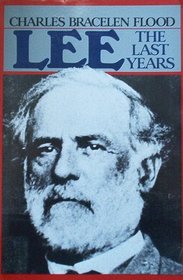 Lee: The Last Years