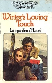 Winter's Loving Touch (Candlelight Romance, No 511)
