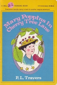 Mary Poppins in Cherry Tree Lane (Mary Poppins, Bk 5)