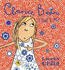 Clarice Bean, That's Me (Turtleback School & Library Binding Edition)