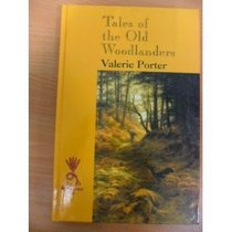 Tales of the Old Woodlanders (Isis Audio Reminiscence Series)