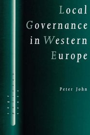 Local Governance in Western Europe (SAGE Politics Texts series)
