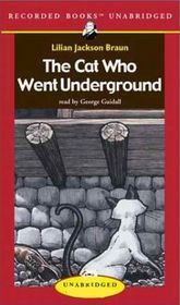 The Cat Who Went Underground  (Cat Who... Bk 9) (Audio CD) (Unabridged)