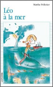 Leo a LA Mer (Premier Roman, 134) (French Edition)