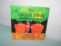 The Littlest Witch: A Spooky Pop-Up Book (Spooky Mini Pop-Ups)