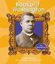 Booker T. Washington (First Biographies)