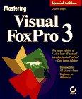 Mastering Visual Foxpro 3 Special