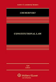 Constitutional Law [Connected Casebook] (Aspen Casebooks)