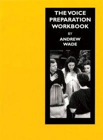 Working Shakespeare Collection: Workshop 5: The Voice Preparation      Workbook (Working Arts Library)
