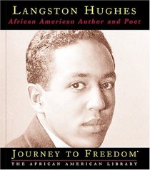 Langston Hughes: African-American Poet (Journey to Freedom)