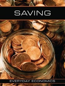 Saving (Everyday Economics)