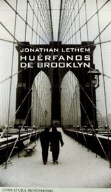 Huerfanos De Brooklyn/ Orphans of Brooklyn (Spanish Edition)