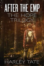 After the EMP: The Hope Trilogy