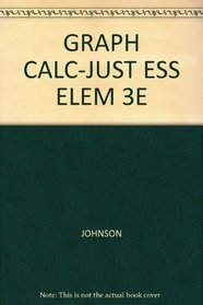 GRAPH CALC-JUST ESS ELEM 3E
