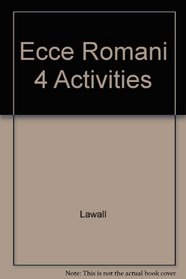 Ecce Romani 4 Activities (Latin Edition)