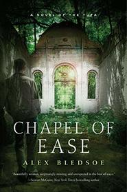 Chapel of Ease (Tufa, Bk 4)