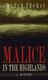 Malice in the Highlands (Erskine Powell, Bk 1)