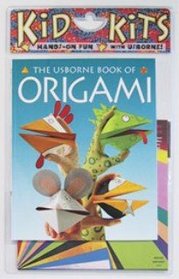 The Usborne Book of Origami (Usborne Kid Kits)