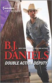 Double Action Deputy (Cardwell Ranch: Montana Legacy, Bk 4) (Harlequin Intrigue, No 1935)