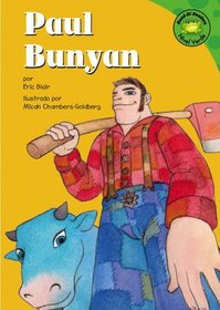 Paul Bunyan/ Paul Bunyan (Read-It! Readers En Espanol) (Spanish Edition)