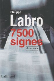 7500 SIGNES (CHRONIQUES)