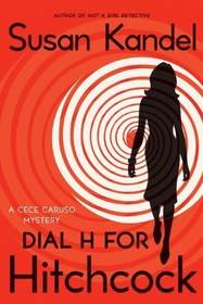 Dial H for Hitchcock (Cece Caruso, Bk 5)