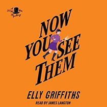 Now You See Them (Stephens and Mephisto, Bk 5) (Audio CD) (Unabridged)