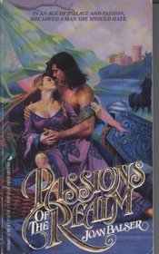 Passions of the Realm