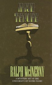 Irish Tenure: A Mystery Set at the University of Notre Dame (Thorndike Press Large Print Basic Series)