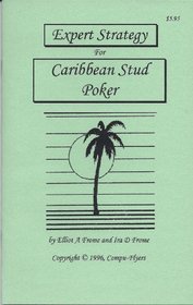 Expert Strategy: Caribbean Stud Poker