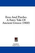 Eros And Psyche: A Fairy Tale Of Ancient Greece (1900)