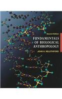Fundamentals of Biological Anthropology