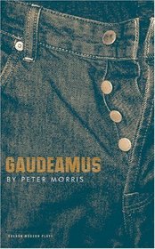 Gaudeamus (Oberon Modern Plays)