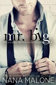 Mr. Big (London Billionaires) (Volume 2)