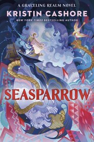Seasparrow (Graceling Realm, Bk 5)