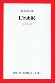 L'oublie: Roman (French Edition)