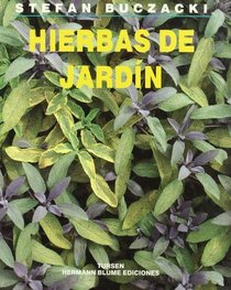 Hierbas De Jardin (Artes, Tecnicas Y Metodos) (Spanish Edition)