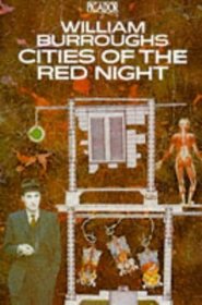 Cities of the Red Night (Picador Books) (Spanish Edition)