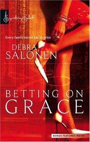 Betting on Grace (Sisters of the Silver Dollar, Bk 1) (Signature Select)