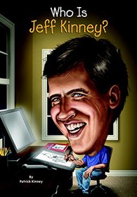 Who Is Jeff Kinney? (Who Was...?)