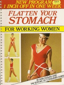 Flatten Your Stomach For Working Women