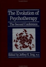 The Evolution Of Psychotherapy: The Second Conference